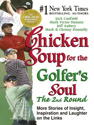 cover image of Chicken Soup for the Golfer's Soul The 2nd Round